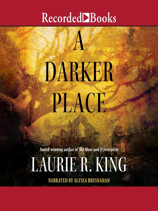 Title details for A Darker Place by Laurie R. King - Wait list